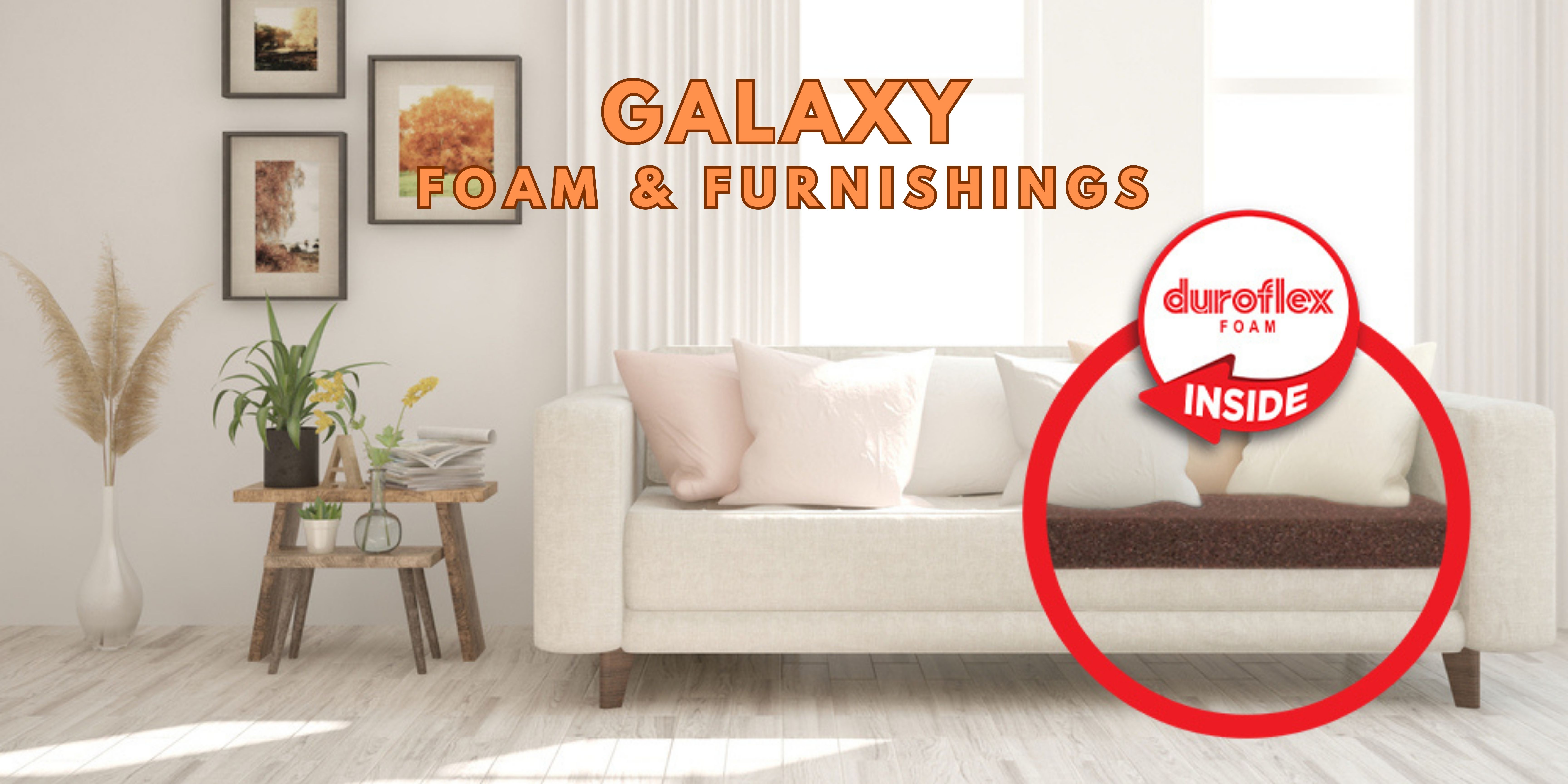 GALAXY FOAM & FURNISHINGS - Service - Sofa Foam